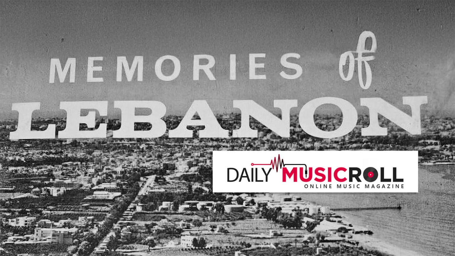 Daily Music's music review of Memories of Lebanon album artwork