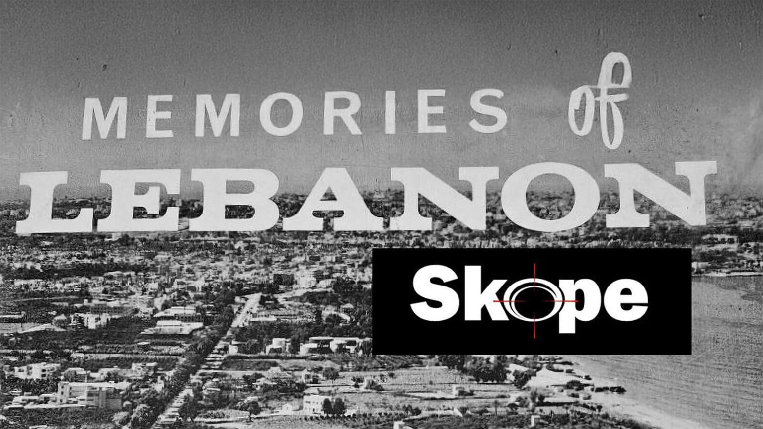 Skope's music review of Memories of Lebanon album artwork